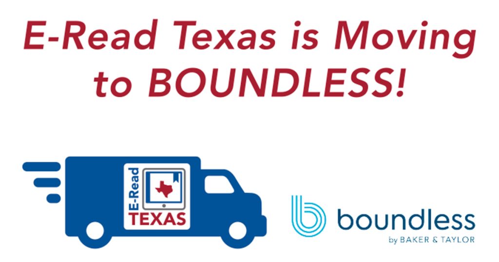 E-Read Texas is Moving to Boundless