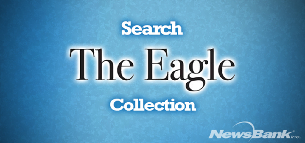 Search The Eagle Collection by NewsBank