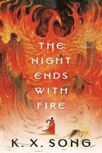 The Night Ends with Fire book cover